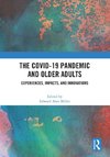 The COVID-19 Pandemic and Older Adults