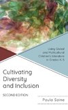 Cultivating Diversity and Inclusion