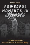 Powerful Moments in Sports