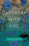 Daybreak with God