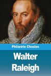 Walter Raleigh