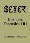 Business Forensics 101