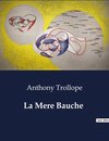 La Mere Bauche