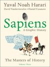 Sapiens: A Graphic History 3