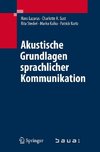 Akustische Grundlagen sprachlicher Kommunikation