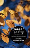 Yooper Poetry