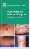 Kompaktatlas Dermatologische Differenzialdiagnose