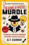 Murdle: The School of Mystery