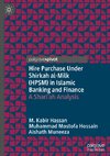 Hire Purchase Under Shirkah al-Milk (HPSM) in Islamic Banking and Finance