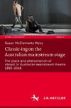 Classic-ing on the Australian mainstream stage