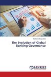 The Evolution of Global Banking Governance