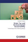 Green Tax and Environmental Sustainability