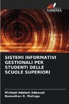 SISTEMI INFORMATIVI GESTIONALI PER STUDENTI DELLE SCUOLE SUPERIORI