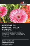 GESTIONE DEL POTASSIO DELLA GERBERA