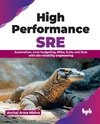 High Performance SRE