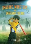 Dragons, Monsters, and Imaginary Friends