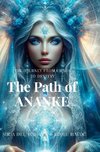 The Path Of ANANKE