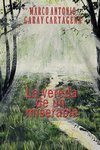 La Vereda de un Miserable