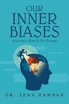 Our Inner Biases