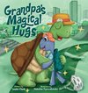 Grandpa's Magical Hugs