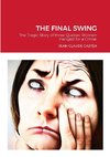 THE FINAL SWING