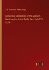 Centennial Celebration of the Minisink Battle on the Actual Battle Field July 22d. 1879