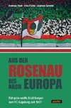 Aus der Rosenau bis nach Europa