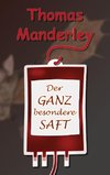 Der ganz besondere Saft