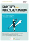 Kompetenzen für die digitalisierte Verwaltung