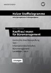 Holzer Stofftelegramme - Kauffrau/-mann für Büromanagement. Lösungen. Baden-Württemberg