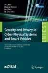 Security and Privacy in Cyber-Physical Systems and Smart Vehicles