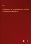 Regolamento per l'esecuzione della legge sul riordinamento del notariato