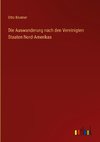 Die Auswanderung nach den Vereinigten Staaten Nord-Amerikas