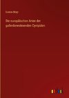 Die europäischen Arten der gallenbewohnenden Cynipiden