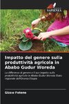 Impatto del genere sulla produttività agricola in Ababo Gudur Woreda