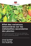 Effet des variations saisonnières sur les métabolites secondaires des plantes