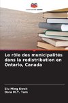 Le rôle des municipalités dans la redistribution en Ontario, Canada