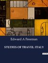 STUDIES OF TRAVEL: ITALY