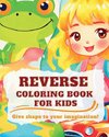 Reverse Coloring Book for Kids