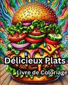 Livre de Coloriage de Délicieux Plats