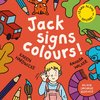 Jack Signs COLOURS!