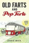 Old Farts and Pop Tarts