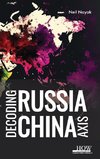 Decoding Russia-China Axis