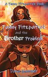 Fanny Fitzpatrick and the Brother Problem