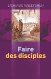 Faire Des Disciples