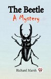 The Beetle A Mystery