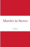 Murder in Stereo