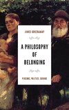 A Philosophy of Belonging