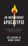 An Inconvenient Apocalypse