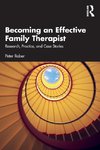 Becoming an Effective Family Therapist